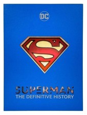 Superman: The Definitive History Superman: The Definitive History