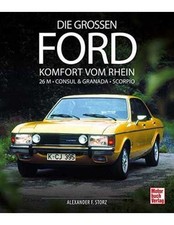 ▄▀▄ Die grossen Ford (26 M - Consul & Granada - Scorpio) ▄▀▄