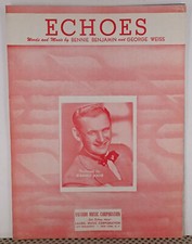 Echoes - Bennie Benjamin & George Weiss - Sheet Music  1949