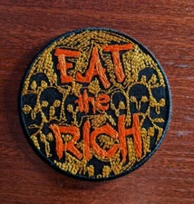 Eat The Rich Patch Mob in Wheat Politics Slogan Embroidered Iron On Patch 3"