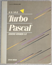 Using Turbo Pascal by Steve Wood, 1986 VTG Retro Programming Computer PC History