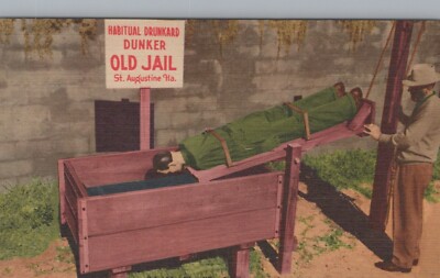 Habitual Drunkard Dunker The Old Jail St. Augustine Florida Linen Postcard