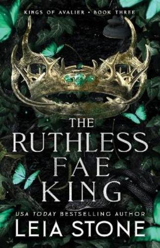 Leia Stone The Ruthless Fae King (Tascabile) Kings of Avalier