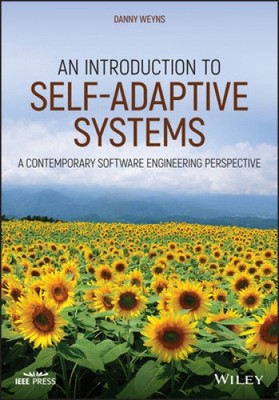 An Introduction to Self-adaptive Systems: A Contemporary Software Engineering