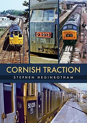 CORNISH TRACTION By Stephen Heginbotham **BRAND NEW**