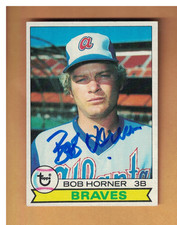BOB HORNER AUTOGRAPHED 1979 Topps Baseball Rookie Card Signed Atlanta Braves