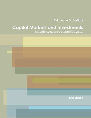 Thumbnail - Capital Markets And Investments: Essential Insights And Concepts For