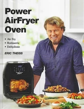 Power AirFryer Oven Cookbook by Eric Theiss (Hardcover) - BRAND-NEW & SEALED