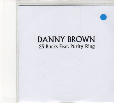 (FD178) Danny Brown, 25 Bucks ft Purity Ring - 2014 DJ CD