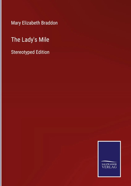 Mary Elizabeth Braddon | The Lady's Mile | Buch | Englisch (2021) | Gebunden-image