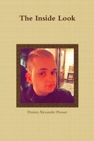 Dennis Alexander Prosser | The Inside Look | Taschenbuch | Englisch (2016)