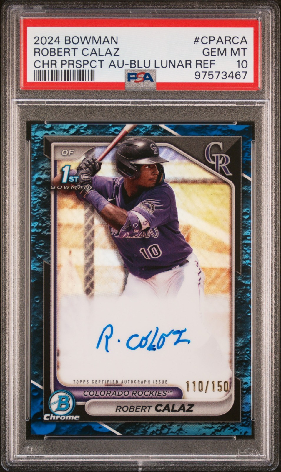 2024 Bowman #CPARCA Robert Calaz 1st Chrome Blue Lunar Auto /150 PSA 10 Rockies