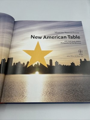 New American Table Cookbook Marcus Samuelsson Hardcover Very Good