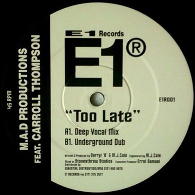 M.A.D. Productions Feat. Carroll Thompson - Too Late (12'')