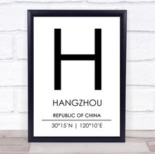 Hangzhou Republic Of China Coordinates World City Travel Quote Wall Art Print