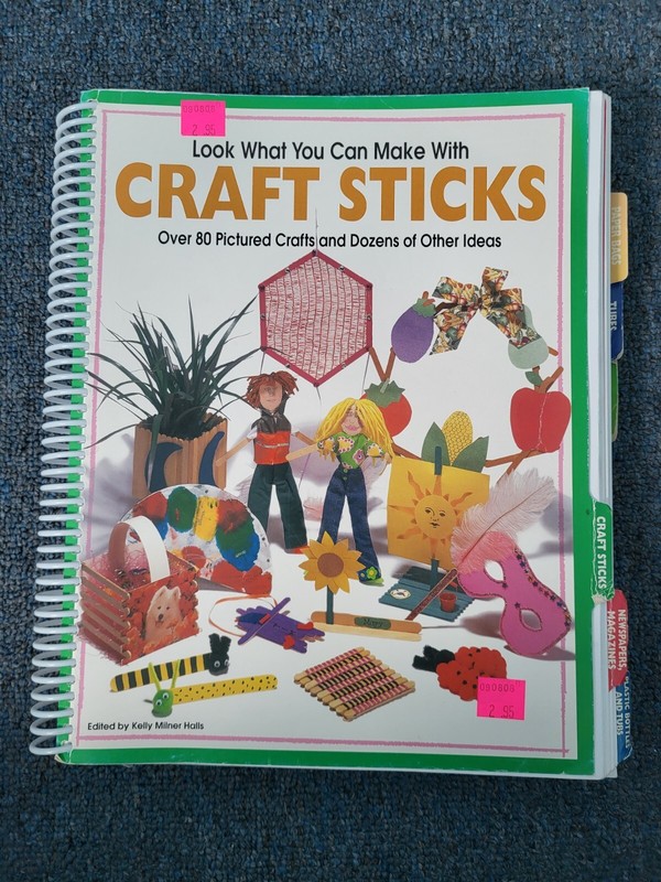 8 in 1/ Look What You Can Make With Craft Sticks, Tubes, Egg Cartons, Paper Bags