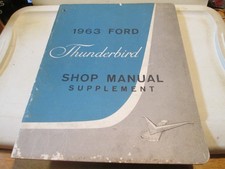 1963 Ford Thunderbird Shop Manual Supplement Ford Original Shop Manual Vintage