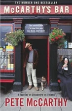 McCarthys Bar: A Journey of Discovery in Ireland (A Lir Book) - VERY GOOD