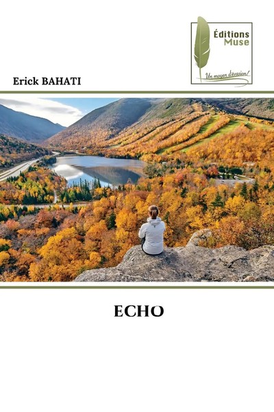 Erick Bahati | Echo | Taschenbuch | FranzöSisch (2024) | ÉDitions Muse-image