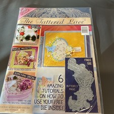 The Tattered Lace Crafting Magazine With Die Butterfly Magic New Sealed 20