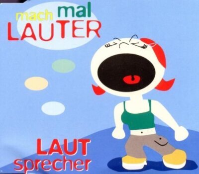 Lautsprecher - Single-CD - Mach mal lauter (2000)