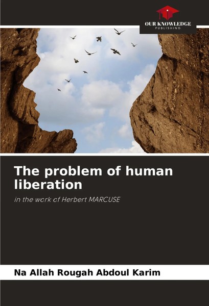 Na Allah Rougah Abdoul Karim | The Problem Of Human Liberation | Taschenbuch-image