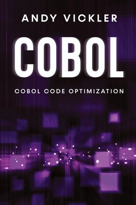 Andy Vickler | Cobol | Taschenbuch | Englisch (2023) | Cobol Code Optimization