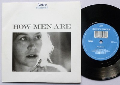 Aztec Camera How Men Are 7'' WEA YZ168 EX/VG+ 1988 picture sleeve
