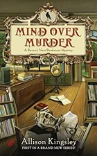 Mind over Murder : A Raven's Nest Bookstore Mystery Paperback All