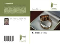La Bague En Fer Manuel Balverde Taschenbuch FranzöSisch 2024 Éditions Muse