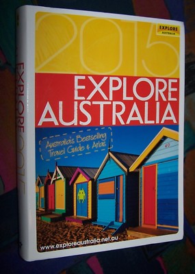 Explore AUSTRALIA - Australia's Bestselling Travel Guide & Atlas - 672 Seiten