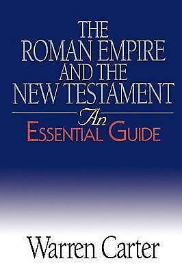 The Roman Empire and the New Testament: An- paperback, 0687343941, Warren Carter