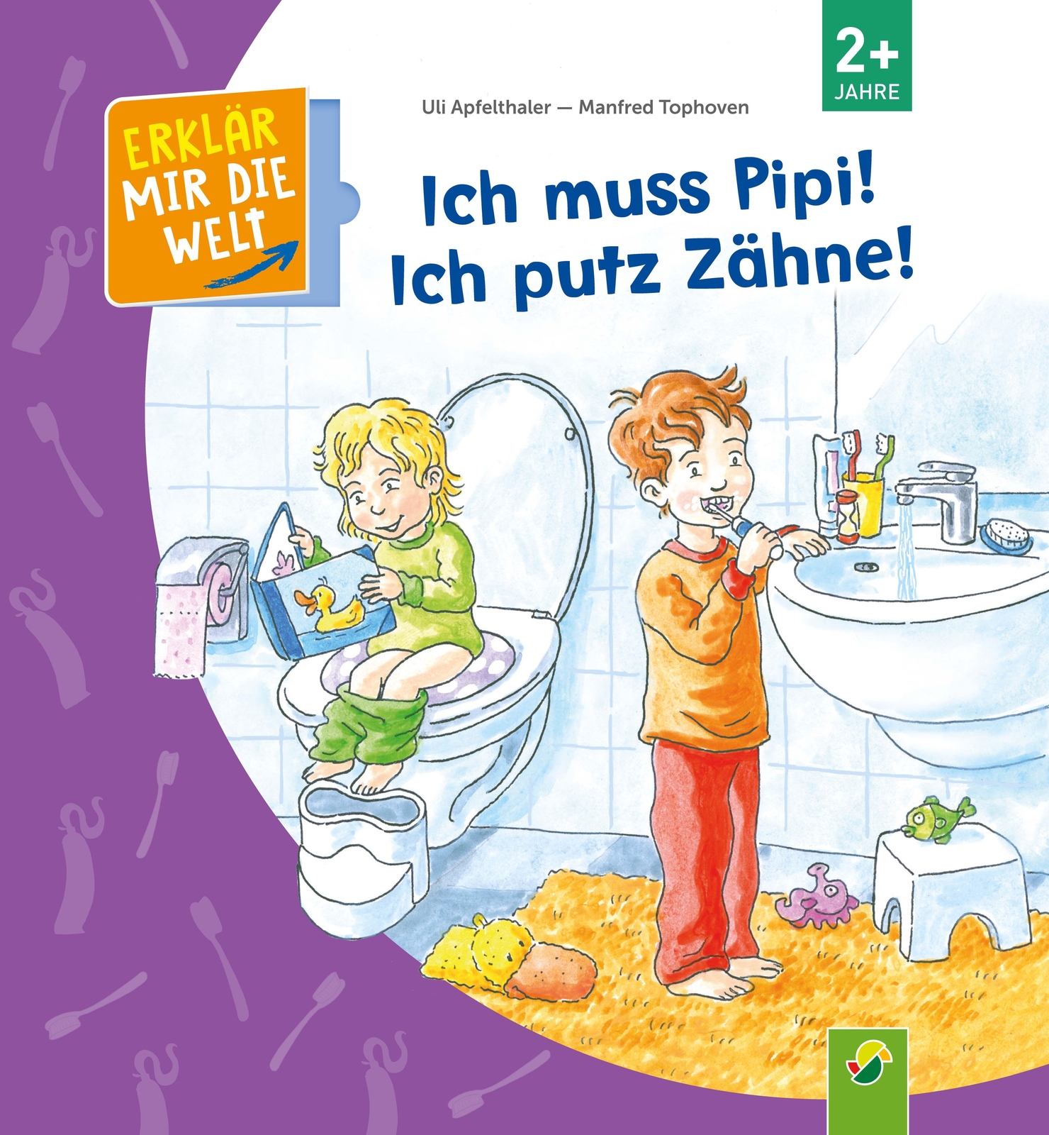Thumbnail - Ich Muss Pipi Ich Putz Zähne | Uli Apfelthaler | Buch | 16 S. |