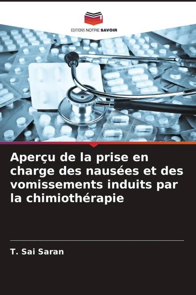 T. Sai Saran | AperçU De La Prise En Charge Des NauséEs Et Des Vomissements...-image