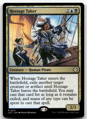 Hostage Taker #271 (NM) Lost Caverns of Ixalan LCC Magic MTG
