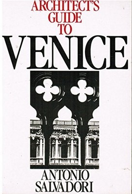 Architects Guide to Venice (B - VERY GOOD