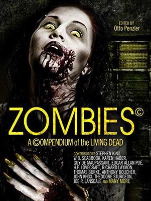 Zombies: A Compendium - Paperback, by Otto Penzler - Acceptable