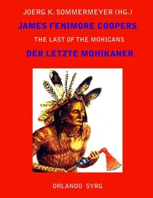 Thumbnail - James Fenimore Coopers The Last Of The Mohicans / Der Letzte Mohikaner