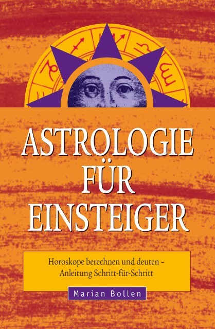 Astrologie Für Einsteiger Marian Bollen