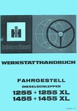 Werkstatthandbuch Fahrgestell IHC 1255 1255XL 1455 1455XL XL