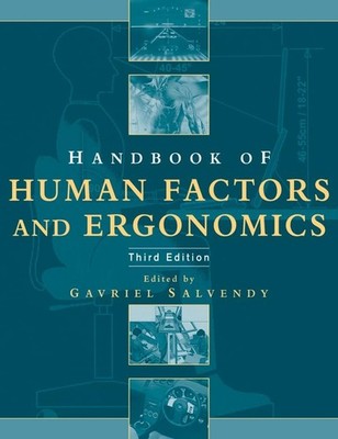 Handbook of Human Factors and Ergonomics - hardcover Salvendy, Gavriel