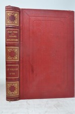 Volcan d’Or. Jules Verne, Edition Hetzel Reliure aux Harpons