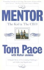 Mentor: The Kid & The CEO; A Simple Story of Overcoming Challenges and Ac - GOOD