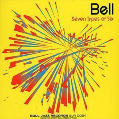 Bell Seven Types of Six (CD) Album
