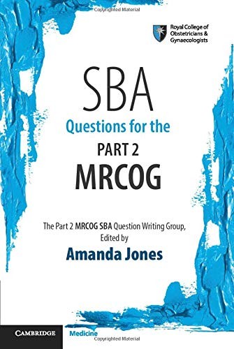 Sba Questions for the Part 2 Mrcog,Amanda Jones
