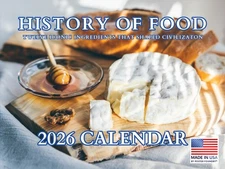History Of Food Calendar 2026 Foodie Gift