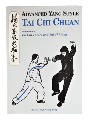 Advanced Yang Style Tai Chi Chuan by Dr. Yang Jwing-Ming Vol. 1