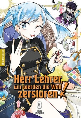 Herr Lehrer, wir werden die Welt zerstören! 03 | Kina Kobayashi | 2024 | deutsch