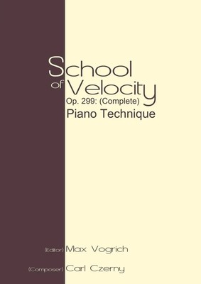 Max Vogrich | School of Velocity, Op. 299 (Complete) | Taschenbuch | Englisch