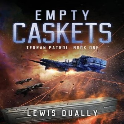 EMPTY CASKETS Terran Patrol Book One Lewis Dually Paperback Amazo